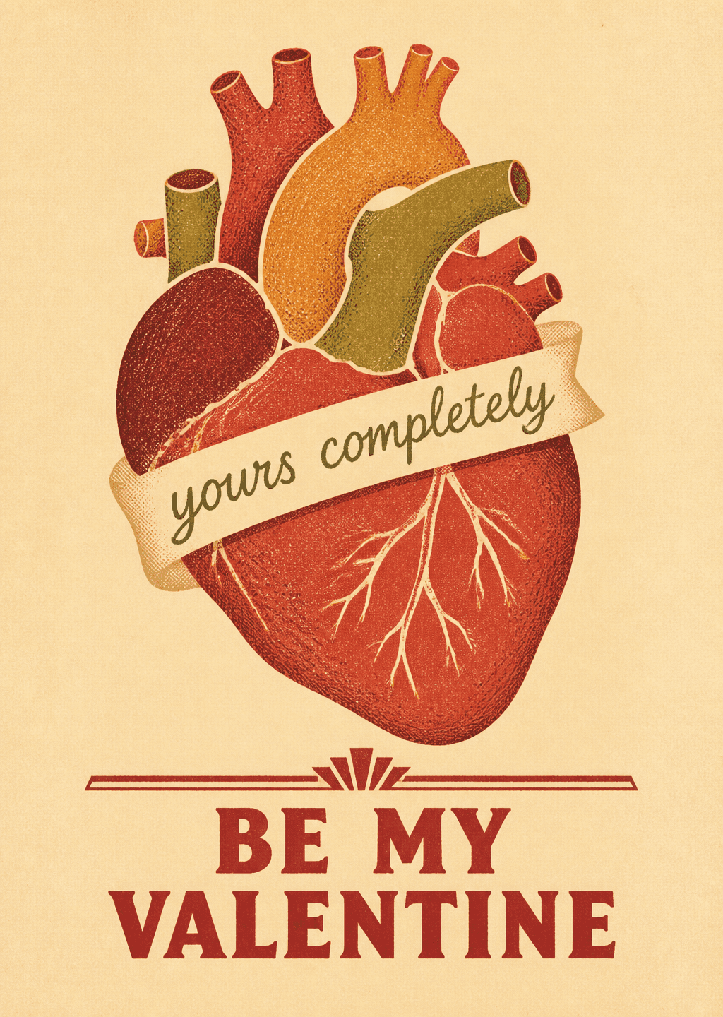 Be My Valentine: Be my Valentine, yours completely.