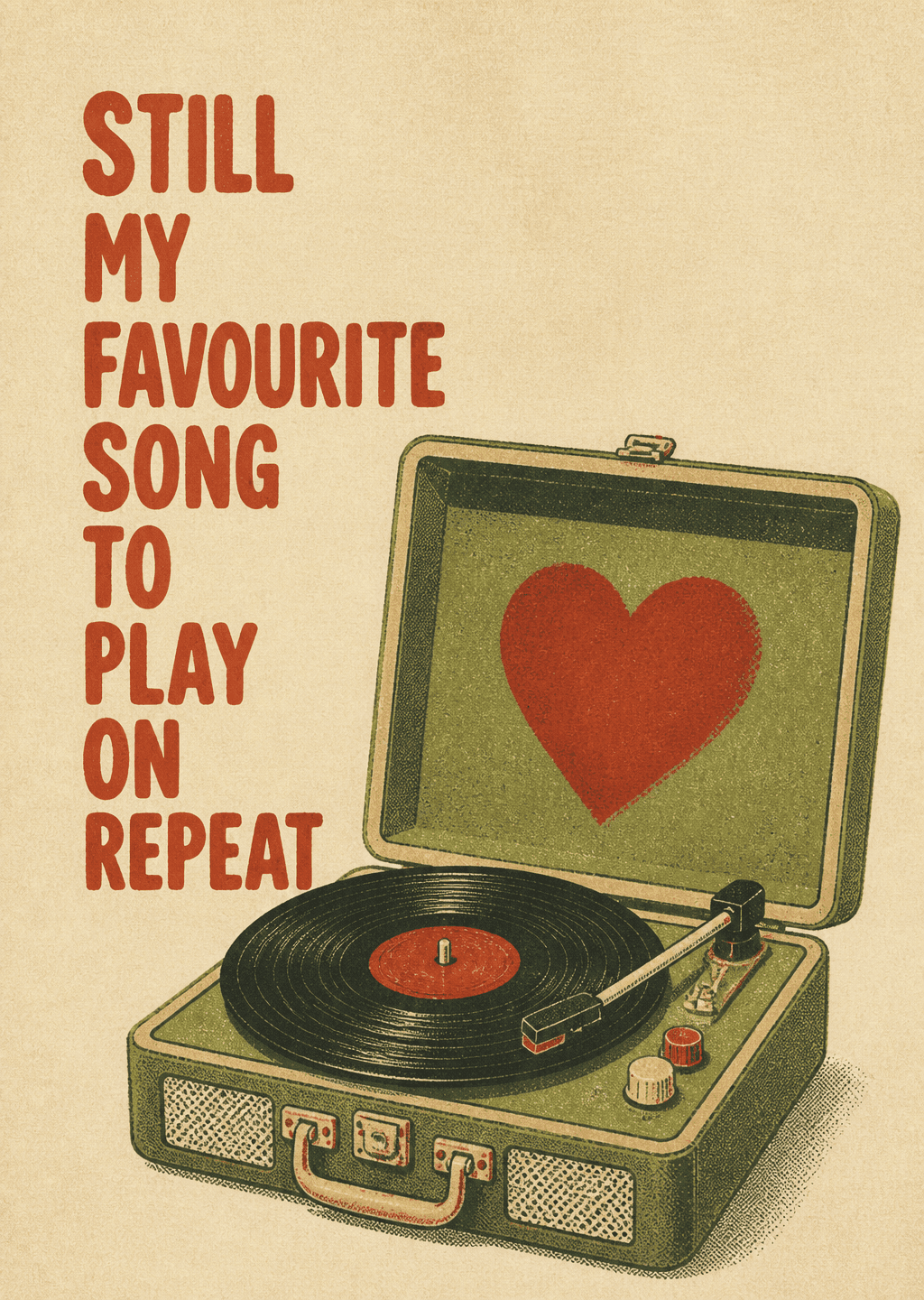 Still My Favourite Song: Still my favourite song to play on repeat.