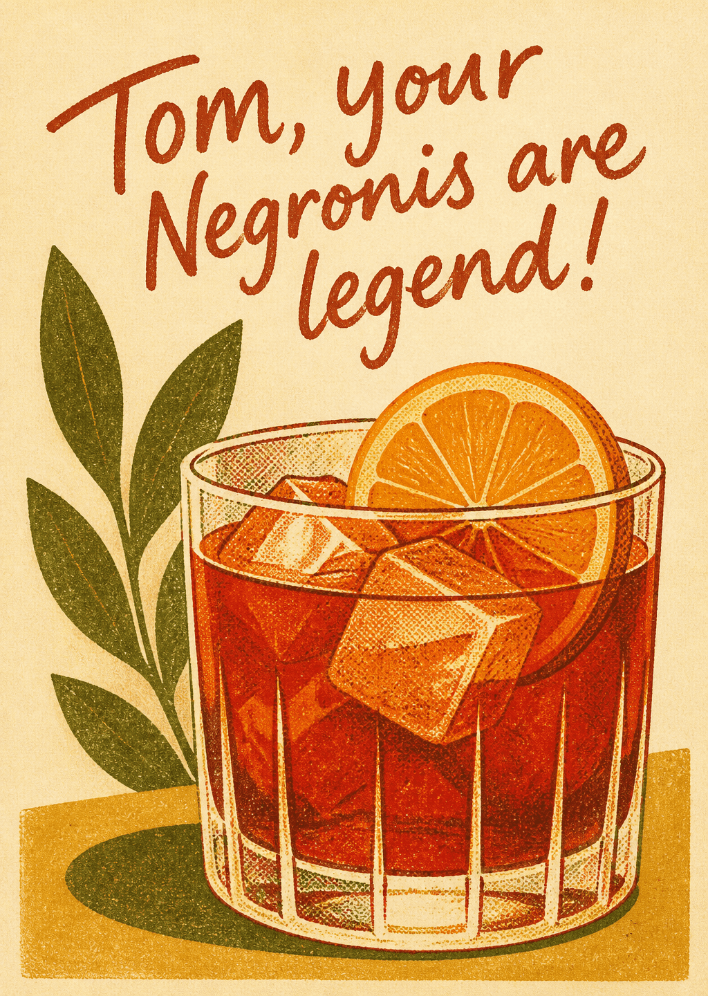 King of the Negroni: Tom, your Negronis are legend!